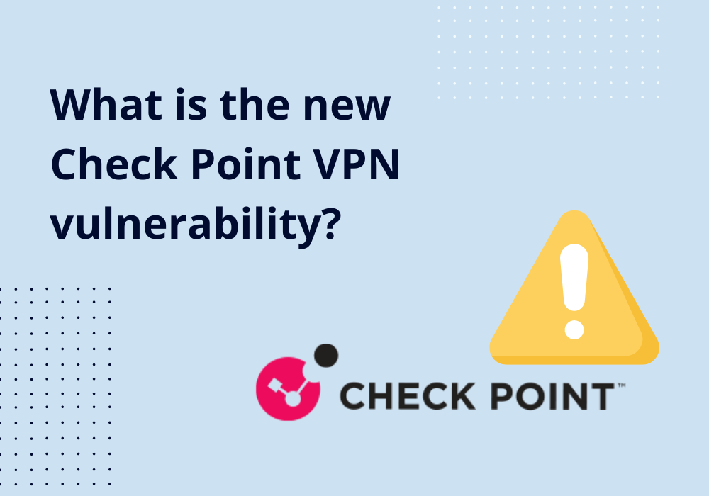 check point vpn vulnerability