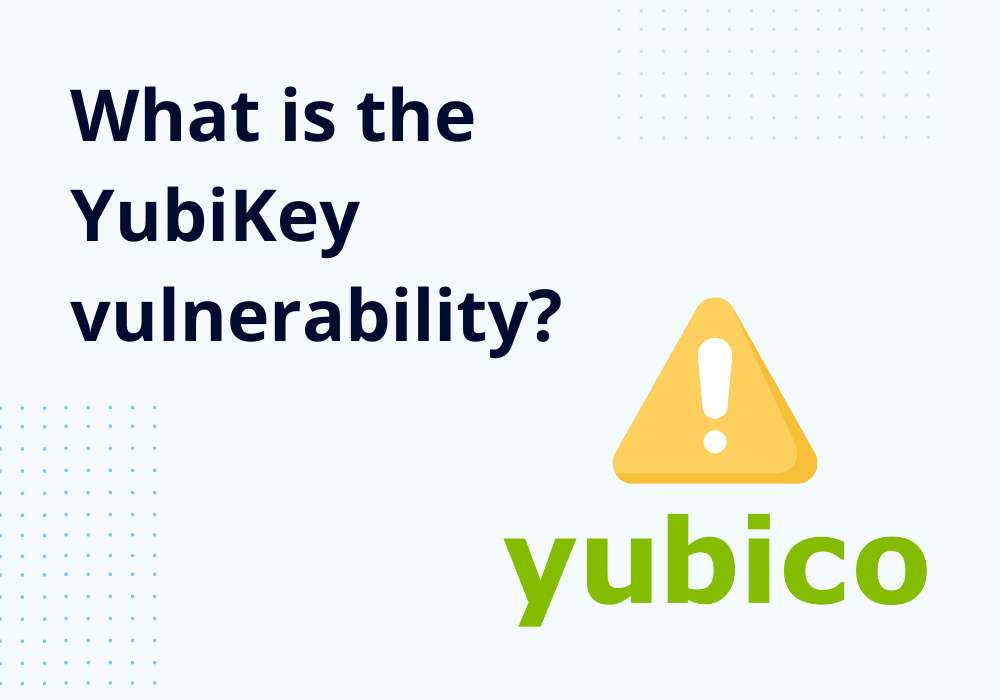 yubikey vulnerability